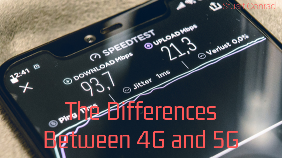 Stuart Conrad - Differences Between 4G and 5G